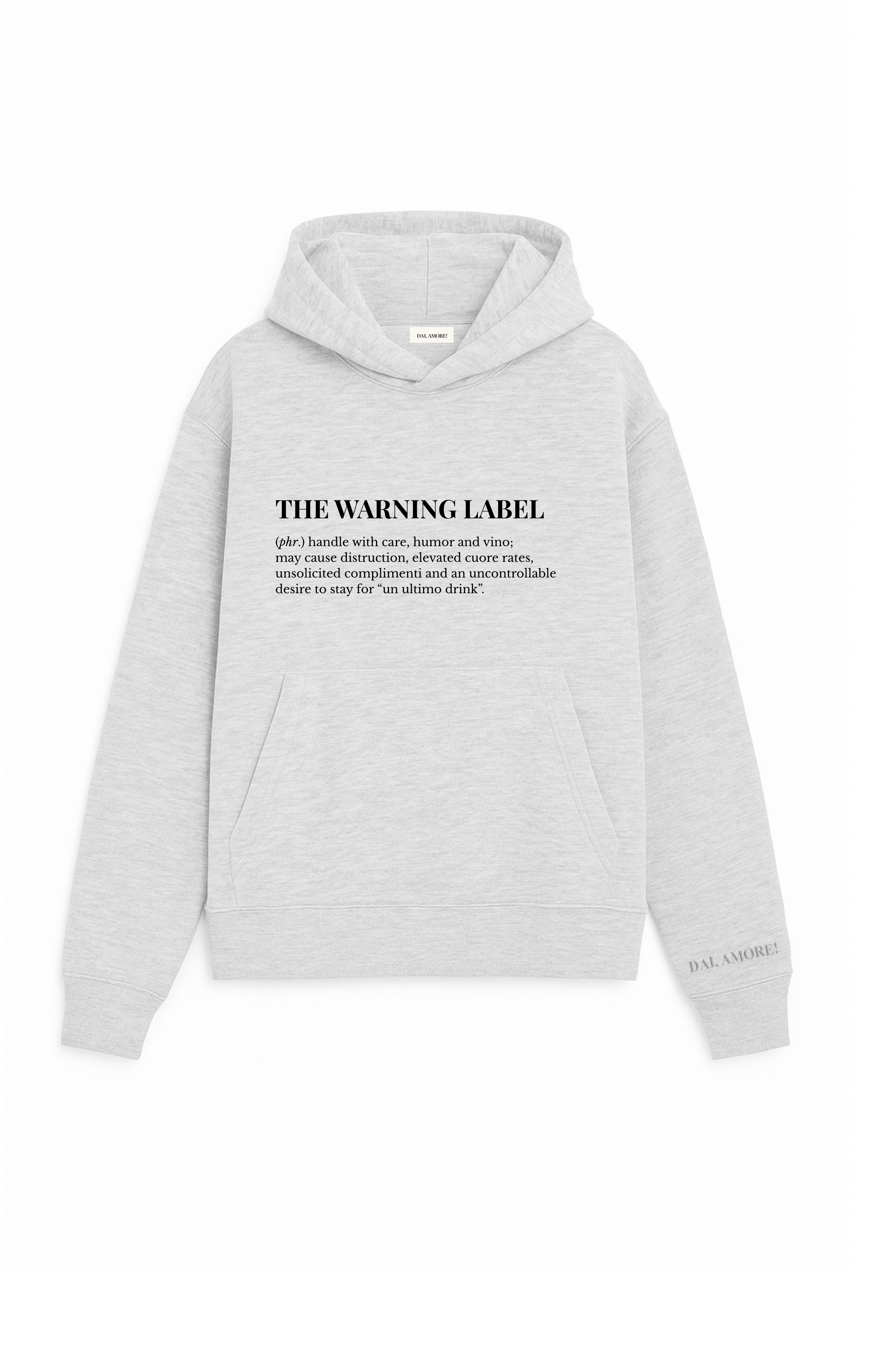 HOODIE "THE WARNING LABEL"