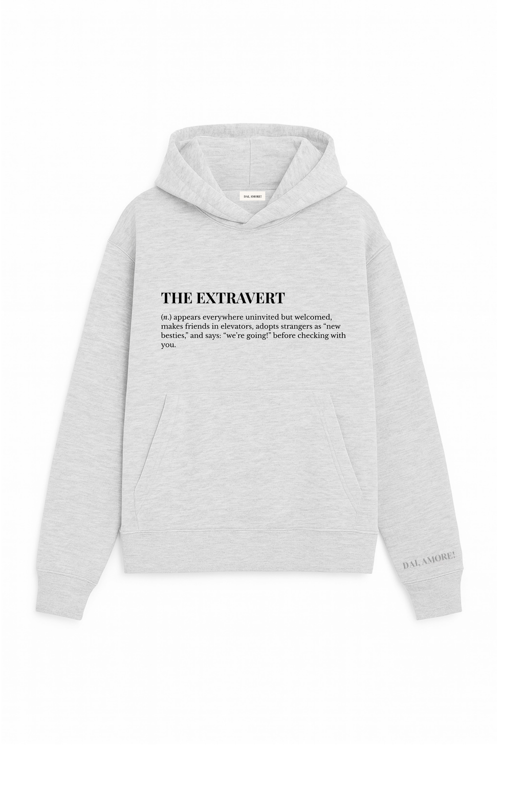 HOODIE "THE EXTRAVERT"